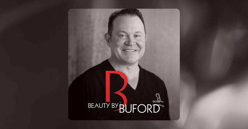 BEAUTY by BUFORD: Gregory A. Buford, MD