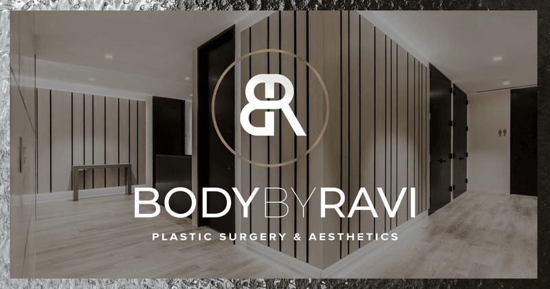 Body by Ravi Plastic Surgery & Aesthetics