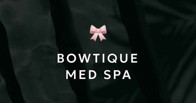 Bowtique Med Spa