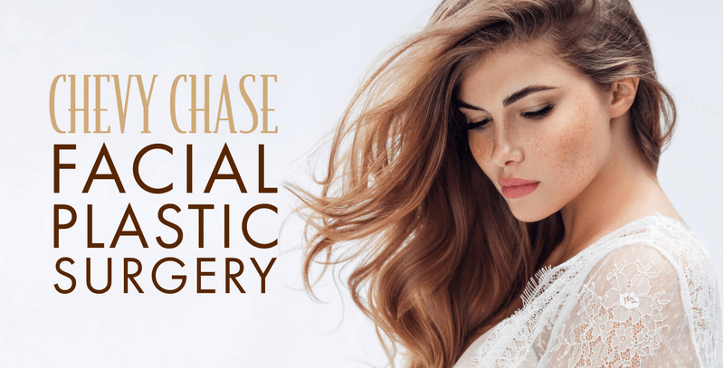 Chevy Chase Facial Plastic Surgery