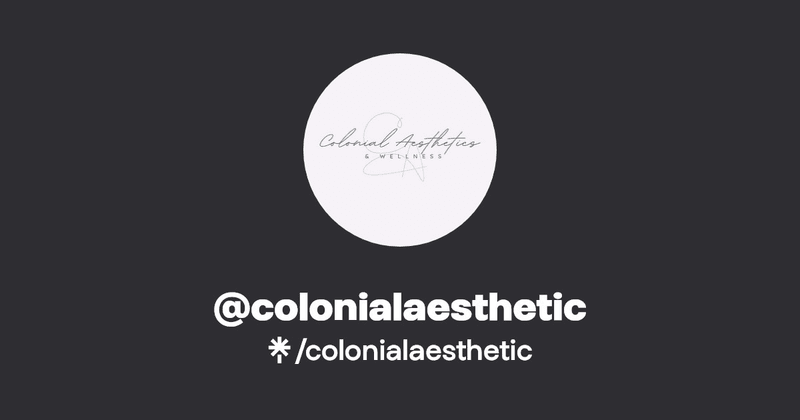 Colonial Aesthetics & Wellness