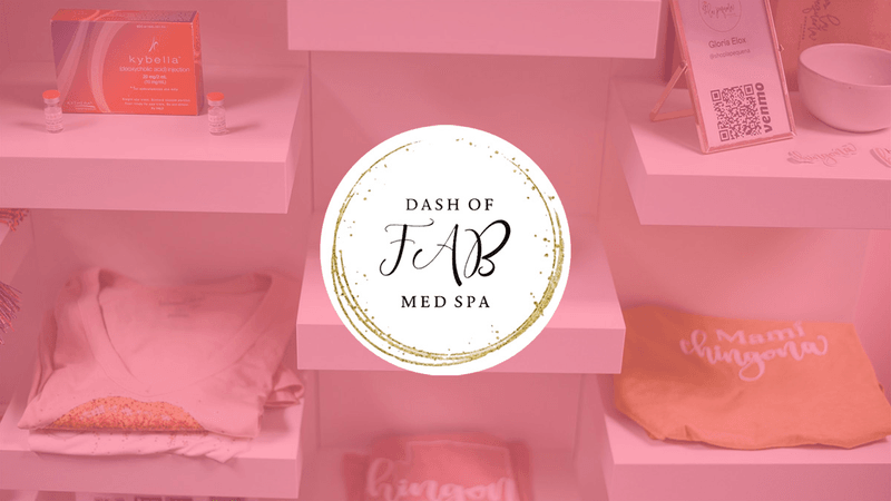 Dash of Fab Med Spa