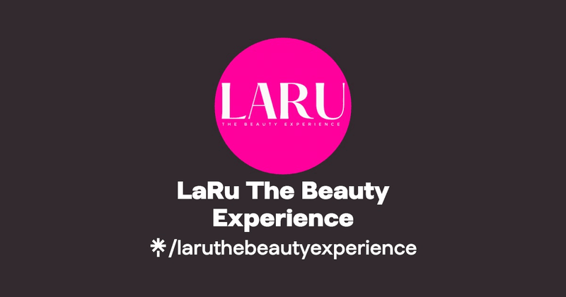LaRu The Beauty Experience