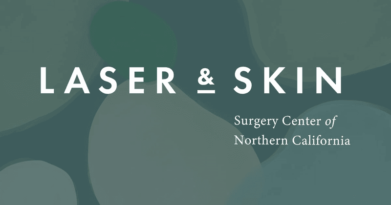 Laser & Skin Surgery Center of Northern California