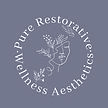 Pure Restorative Wellness Aesthetics