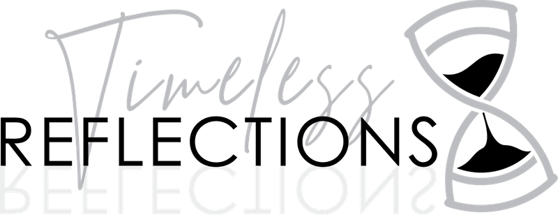 Timeless Reflections