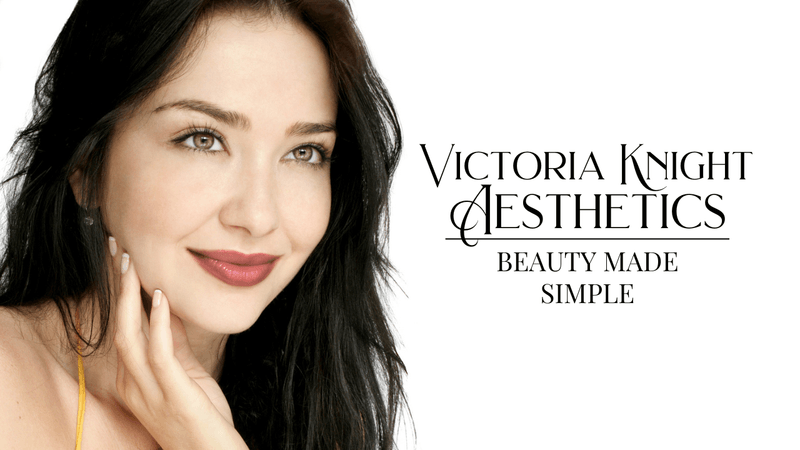 Victoria Knight Aesthetics