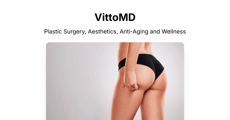 Vitto MD Plastic Surgery Anti-Aging